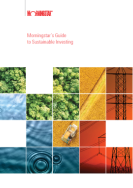 Morningstar’s Guide to Sustainable Investing
